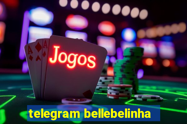 telegram bellebelinha